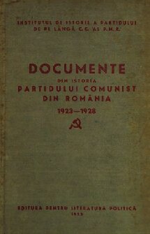 Documente din istoria Partidului Comunist din România 1923—1928