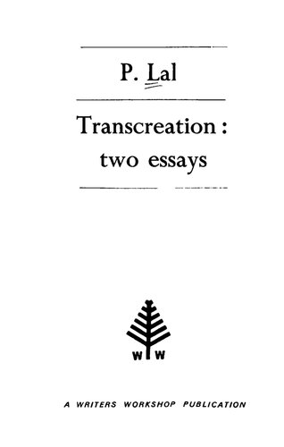 Transcreation: Two Essays