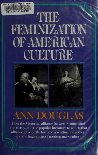 The Feminization of American Culture