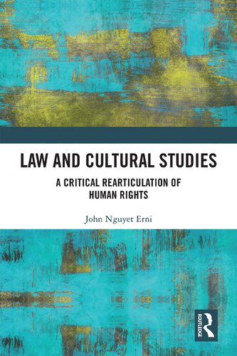 Law and Cultural Studies: A Critical Rearticulation of Human Rights