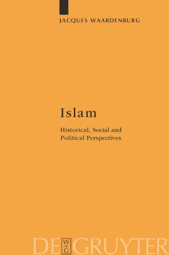 Islam: Historical, Social and Political Perspectives