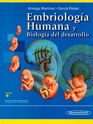 Embriología humana y Biología del desarrollo