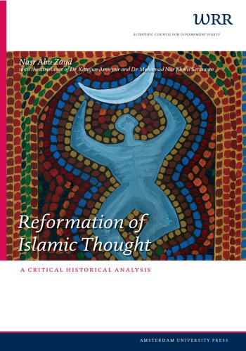 Reformation of Islamic Thought:a critical historical analysis