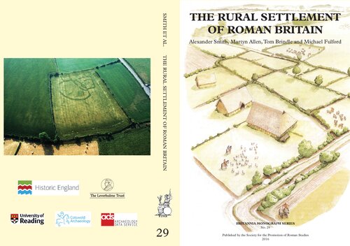 New Visions of the Countryside of Roman Britain: The Rural Settlement of Roman Britain