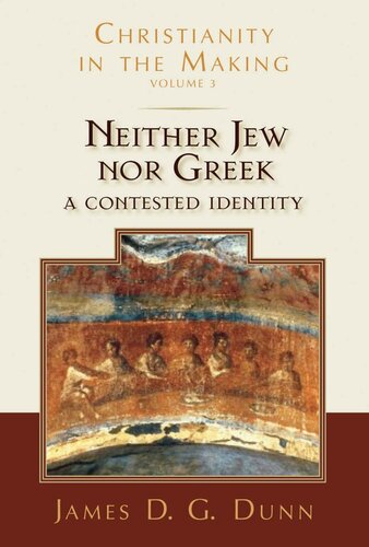 Neither Jew nor Greek: A Contested Identity