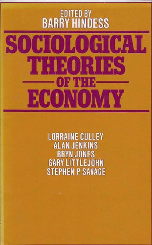 Sociological Theories of the Economy