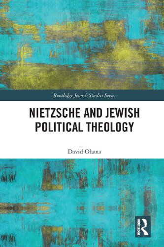 Nietzsche and Jewish Political Theology