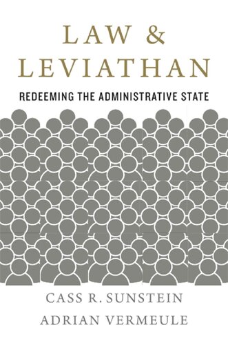 Law and Leviathan: redeeming the administrative state