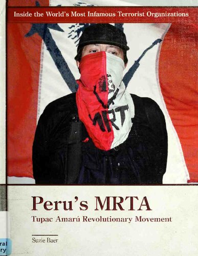 Peru's MRTA: Tupac Amarú Revolutionary Movement