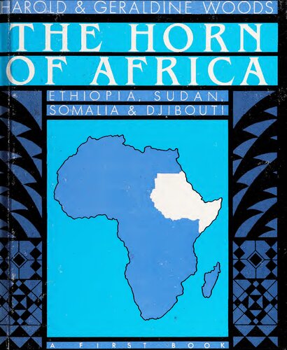 The Horn of Africa: Ethiopia, Sudan, Somalia, and Djibouti