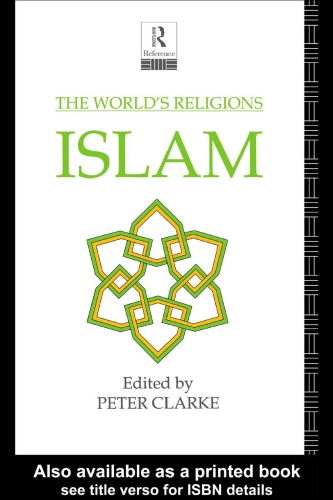 The Wrold’s Religions : ISLAM