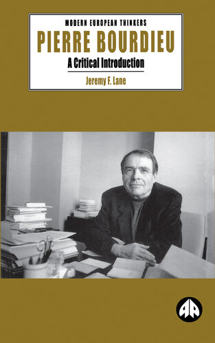 Pierre Bourdieu: A Critical Introduction