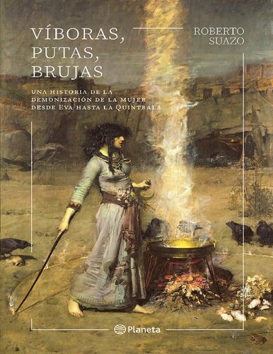 Víboras, putas, brujas