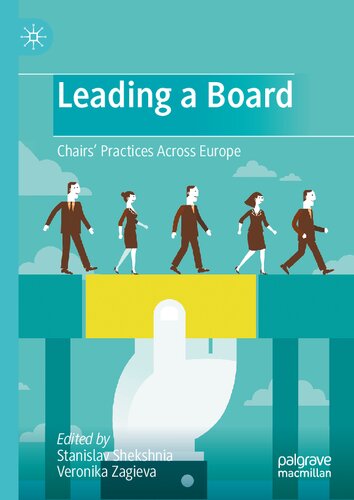 LEADING A BOARD chairs practices across europe.