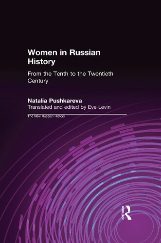 Women In Russian History: From The Tenth To The Twentieth Century