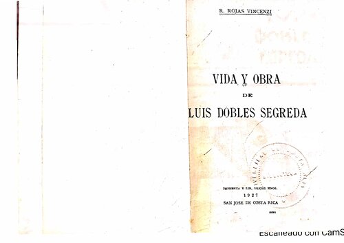 Vida y obra de Luis Dobles Segreda