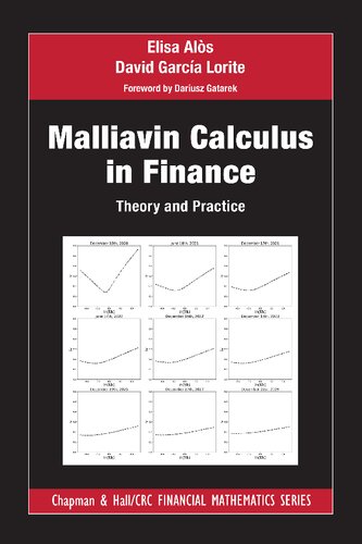 Malliavin Calculus in Finance: Theory and Practice