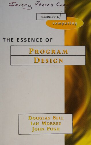 The Essence of Program Design