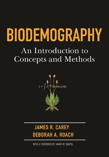 Biodemography: An Introduction to Concepts and Methods