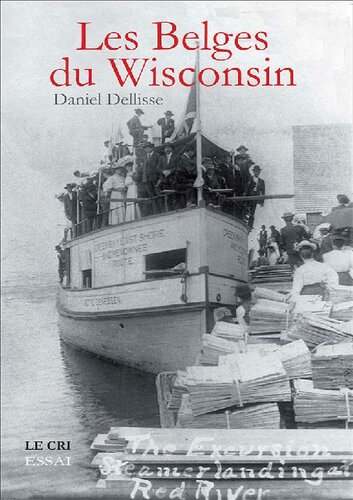 Les Belges du Wisconsin: Essai historique (French Edition)