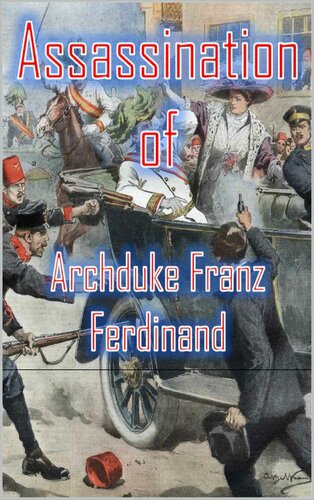 Assassination of Archduke Franz Ferdinand