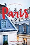 Paris: A Curious Traveler’s Guide