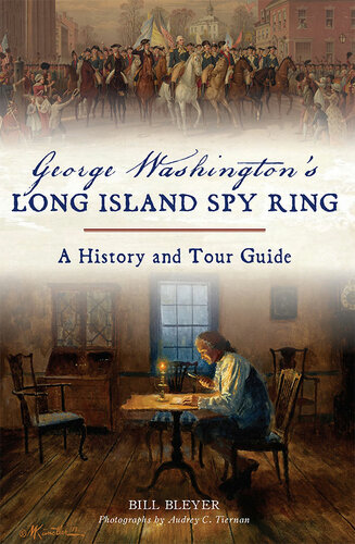 George Washington's Long Island Spy Ring