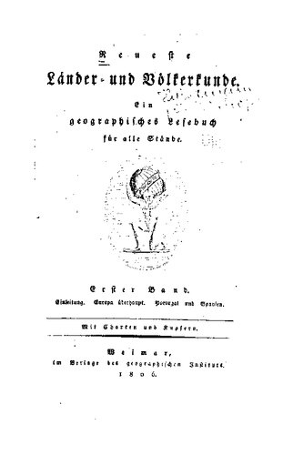 Neueste Länder- und Völkerkunde; ein geographisches Lesebuch für alle Stände