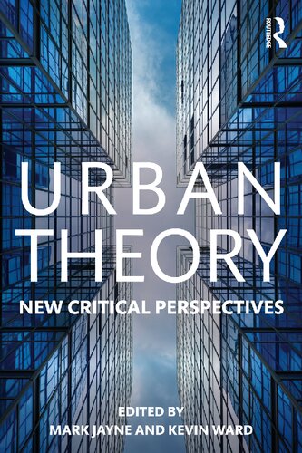 Urban Theory: New Critical Perspectives