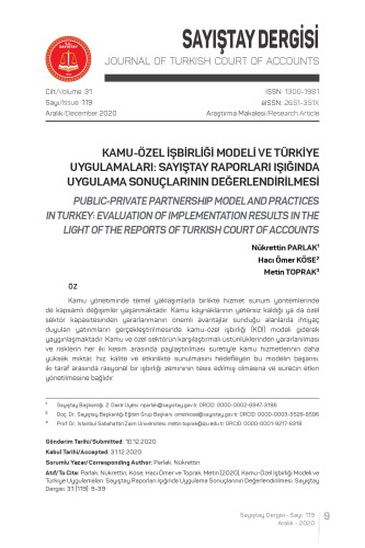 PUBLIC-PRIVATE PARTNERSHIP MODEL AND PRACTICES IN TURKEY: EVALUATION OF IMPLEMENTATION RESULTS IN THE LIGHT OF THE REPORTS OF TURKISH COURT OF ACCOUNTS