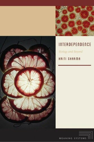 Interdependence: Biology and Beyond