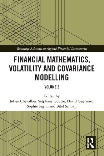 Financial Mathematics, Volatility and Covariance Modelling: Volume 2