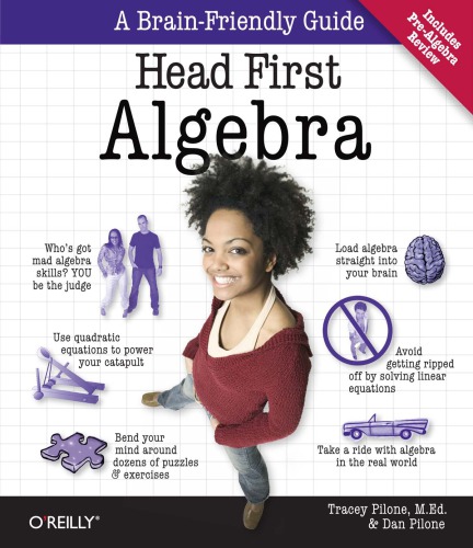 Head First Algebra:A Learner’s Guide to Algebra I