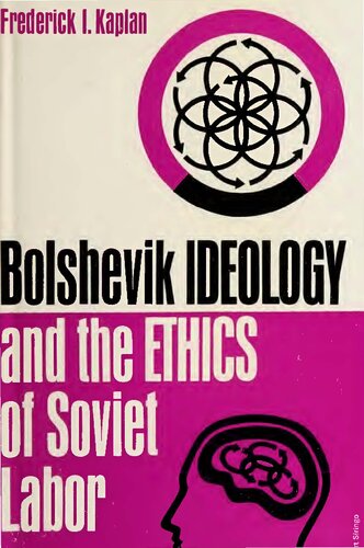 Bolshevik Ideology and Ethics of Soviet Labor