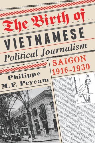 The Birth of Vietnamese Political Journalism: Saigon 1961 - 1930