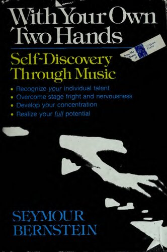 With Your Own Two Hands: Self-Discovery Through Music