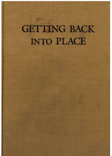 Getting back into place: toward a renewed understanding of the place-world