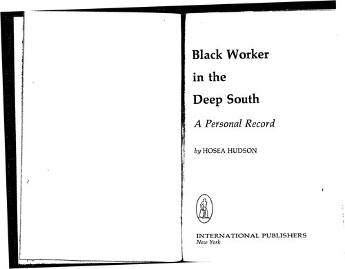 Black Worker in the Deep South: A personal record