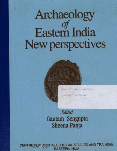 Archaeology of Eastern India : new perspectives