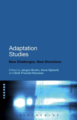 Adaptation Studies: New Challenges, New Directions