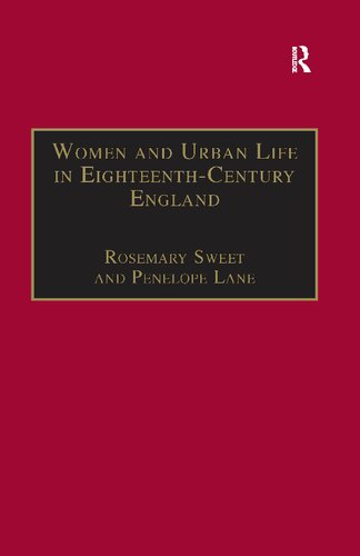 Women and Urban Life in Eighteenth-Century England: 'On the Town'