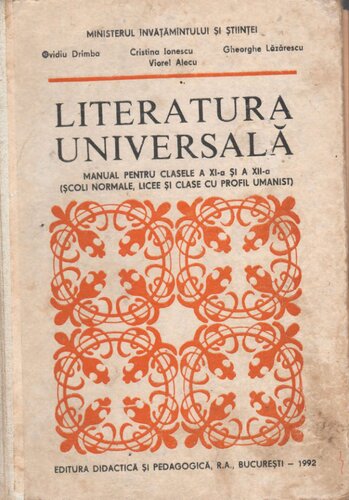 Literatura universală. Manual pentru clasele a XI-a și a XII-a (școli normale, licee și clase cu profil umanist)