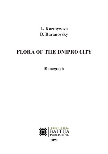 Flora of the Dnipro city. Monograph.