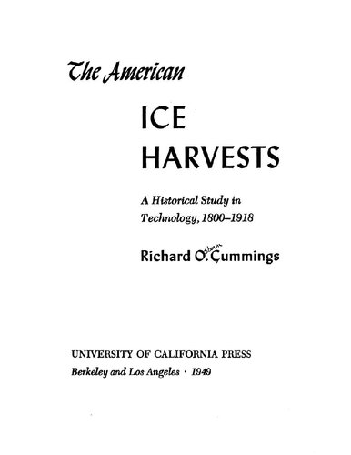 American Ice Harvests: A Historical Study in Technology, 1800-1918