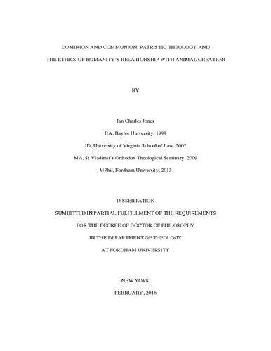 Dominion and Communion - Patristic Theology and Ethics of Humanity's Relationship with Animal Creation