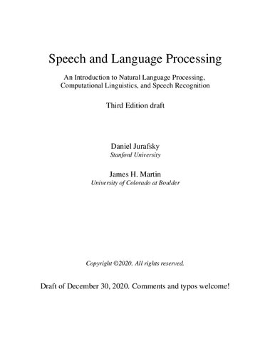 Speech and Language Processing An Introduction to Natural Language Processing, Computational Linguistics, and Speech Recognition