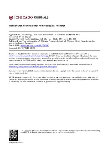 Agriculture, Metallurgy, and State Formation in Mainland Southeast Asia