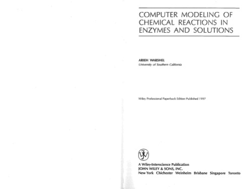 Computer modeling of chemical reactions in enzymes and solutions