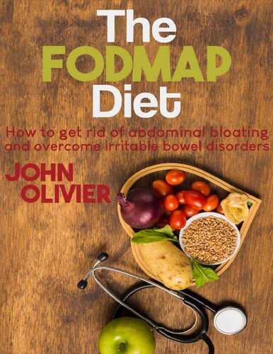 The FODMAP diet: How to get rid of abdominal bloating and overcome irritable bowel disorders