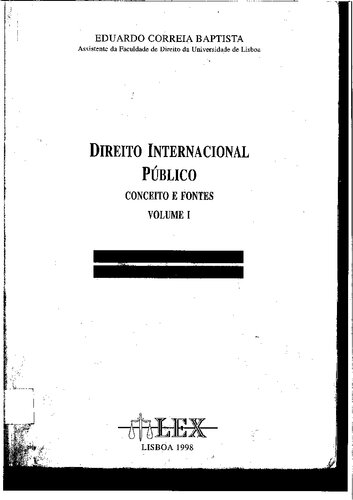 Direito Internacional Público, Volume I: Conceitos e Fontes